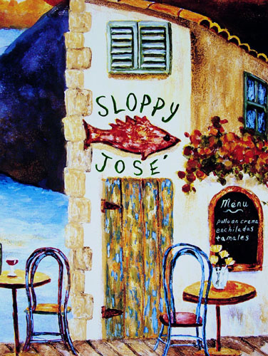  with handpainted lettering for Sloppy Jose Mexican Restaurant